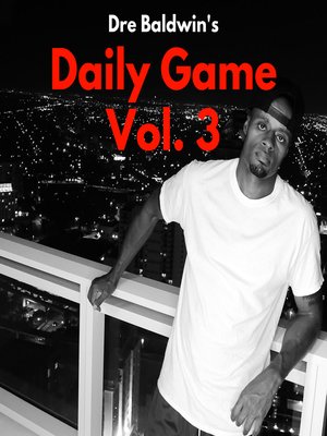 cover image of Dre Baldwin's Daily Game Volume 3